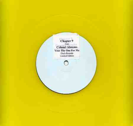Chapter 9 Feat Colonel Abrams - You're The One For Me | Ouch! Records (OU12S 18) - 2 Chapter 9 Feat Colonel Abrams - You're The One For Me | Ouch! Records (OU12S 18) - 2