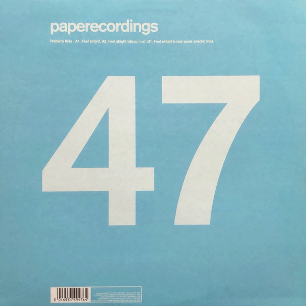 Problem Kids - Feel Alright | Paper Recordings (PAP 047)