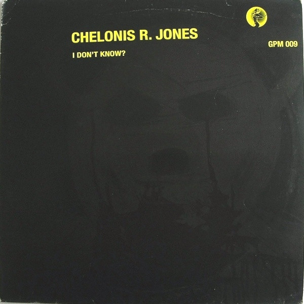 Chelonis R. Jones - I Don't Know? | Get Physical Music (GPM 009)