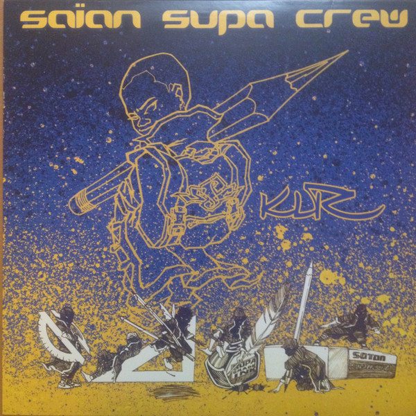 Saïan Supa Crew - KLR | Source (7243 8482921 6)