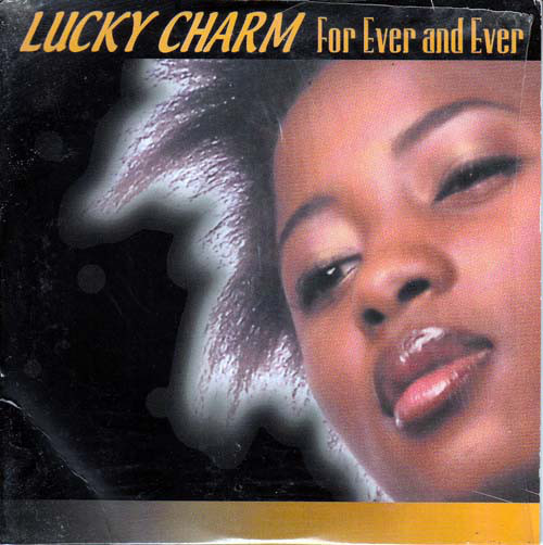 Lucky Charm - For Ever And Ever | Gambler Records (G1023-6)