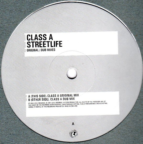 Class A - Streetlife (Original / Dub Mixes) | Azuli Records (AZNY141)
