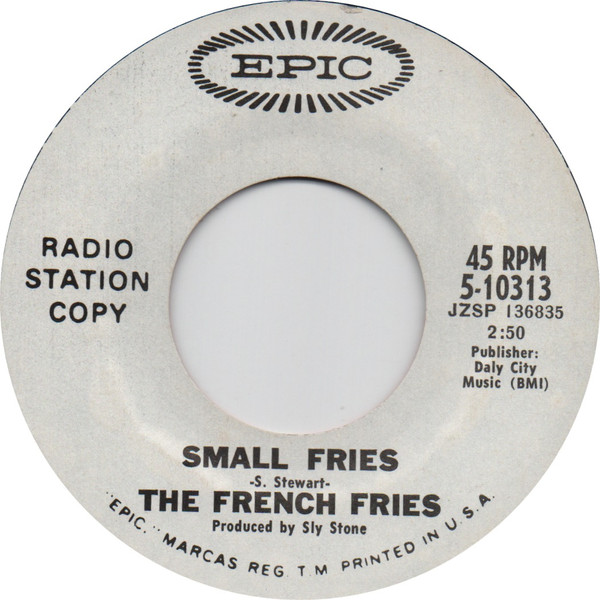 The French Fries - Danse A La Musique / Small Fries | Epic (5-10313) - 2 The French Fries - Danse A La Musique / Small Fries | Epic (5-10313) - 2