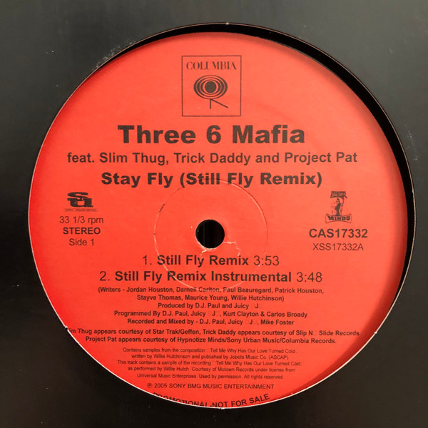 Three 6 Mafia - Stay Fly (Still Fly Remix) | Columbia (CAS17332)