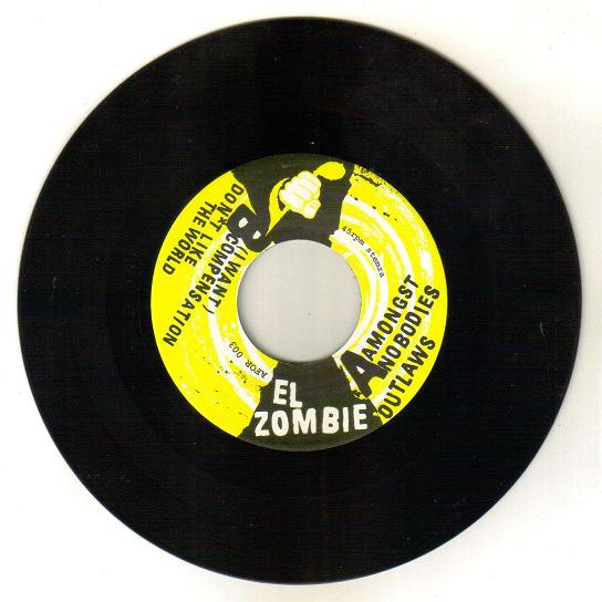 El Zombie - Amongst Nobodies | A Fistful Of Records (AFOR-003) - 4