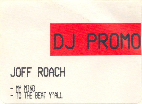 Joff Roach - My Mind / To The Beat Y'All | BPM Dance White Label (none)