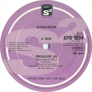 Sunscreem - Pressure US | Sony Soho Square (XPR 1894) - main