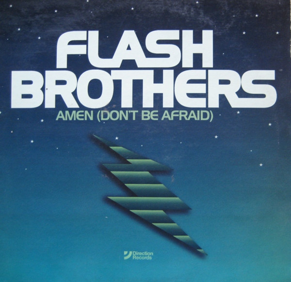 Flash Brothers - Amen (Don't Be Afraid) | Direction Records (675436 6)
