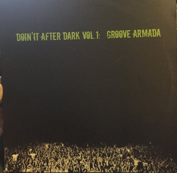 Groove Armada - Doin' It After Dark Vol. 1 | Ragbull (RBLP007)