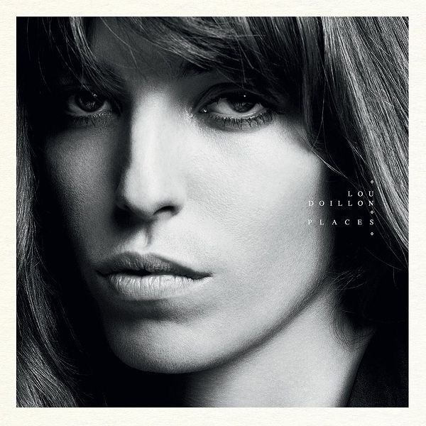 Lou Doillon - Places | Barclay (370 398 5)