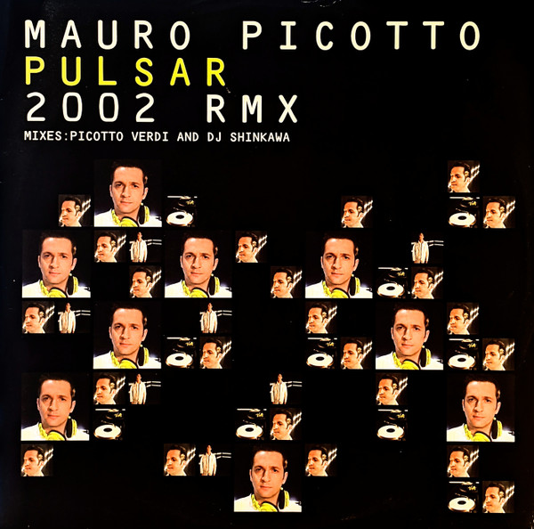 Mauro Picotto - Pulsar 2002 Rmx | BXR UK (BXRFB 0162) - main