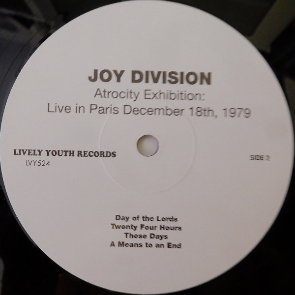 Joy Division - Atrocity Exhibition: Live In Paris, December 18th, 1979 | Lively Youth Records (LVY524) - 4 Joy Division - Atrocity Exhibition: Live In Paris, December 18th, 1979 | Lively Youth Records (LVY524) - 4