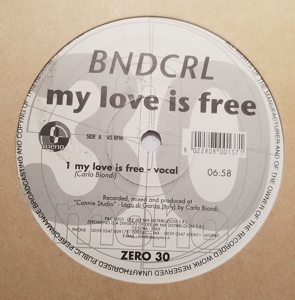 BNDCRL - My Love Is Free | Zero Meno (ZERO 30) - main BNDCRL - My Love Is Free | Zero Meno (ZERO 30) - main
