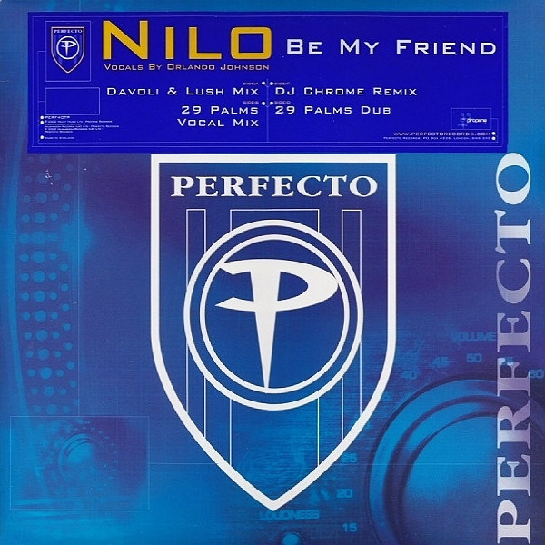 Nilo - Be My Friend | Perfecto (PERF40TP)