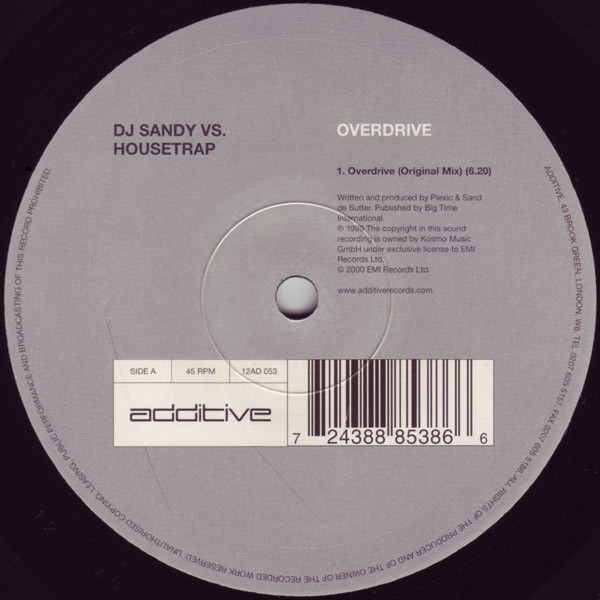 DJ Sandy Vs. Housetrap - Overdrive | Additive (12AD 053)