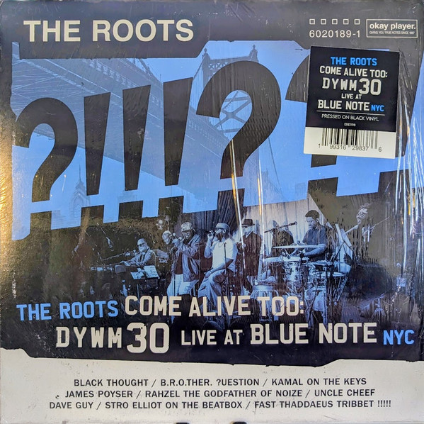 The Roots - The Roots Come Alive Too: DYWM30 Live At Blue Note NYC | Empire (True Notes 215) - main