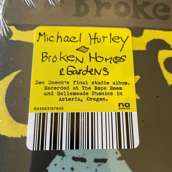 Michael Hurley - Broken Homes And Gardens | No Quarter (NOQ099-1) - 3