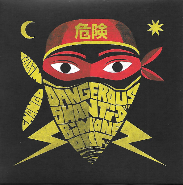 Shanti D - Dangerous | Riddim Chango (RCEP7-001) - main Shanti D - Dangerous | Riddim Chango (RCEP7-001) - main