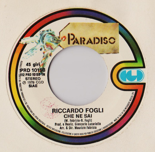 Riccardo Fogli - Che Ne Sai | Paradiso (PRD 10158) - 3