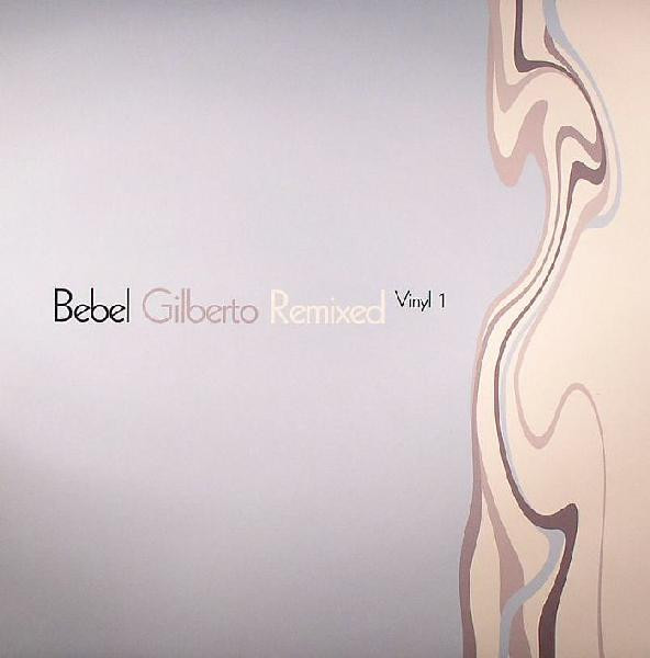Bebel Gilberto - Remixed Vinyl 1 | Ziriguiboom (ZBOOM 133) - 2 Bebel Gilberto - Remixed Vinyl 1 | Ziriguiboom (ZBOOM 133) - 2