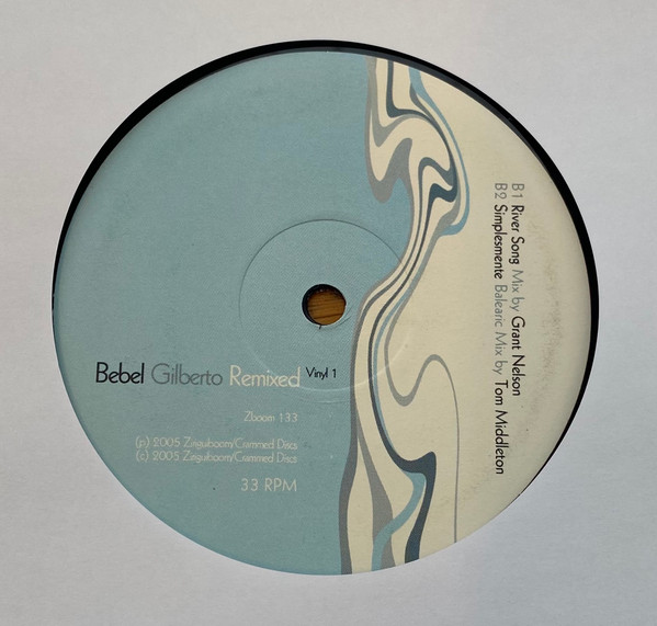 Bebel Gilberto - Remixed Vinyl 1 | Ziriguiboom (ZBOOM 133) - main Bebel Gilberto - Remixed Vinyl 1 | Ziriguiboom (ZBOOM 133) - main