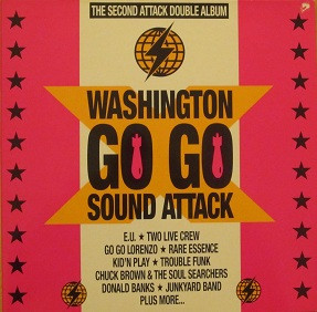 Various - Washington Go Go Sound Attack Volume 2 | BCM Records (BCM 35406) - main Various - Washington Go Go Sound Attack Volume 2 | BCM Records (BCM 35406) - main