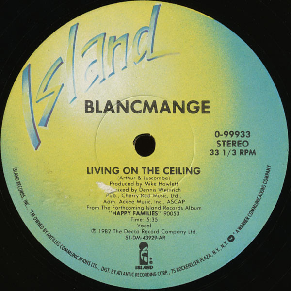 Blancmange - Living On The Ceiling / Feel Me | Island Records (0-99933) - 2