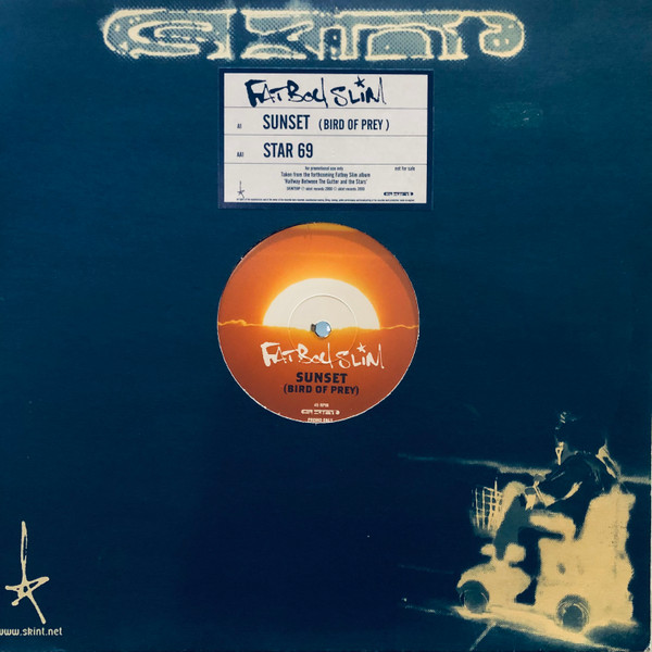 Fatboy Slim - Sunset (Bird Of Prey) / Star 69 | Skint (SKINT58P) - main