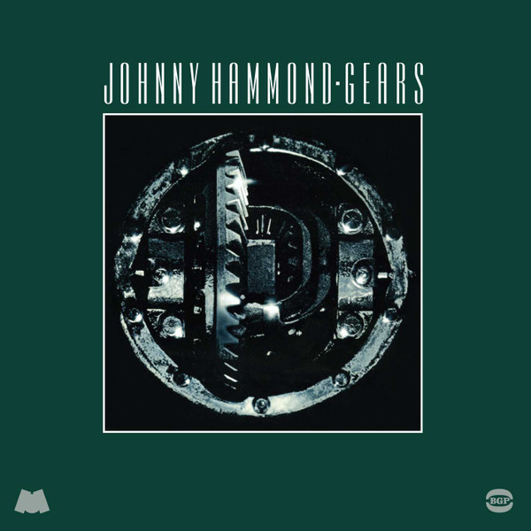 Johnny Hammond - Gears | BGP Records (CDBGPD 291)