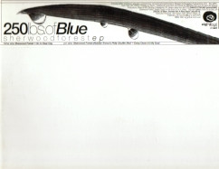 250 Lbs. Of Blue - Sherwood Forest EP | Eightball Records (EB93)
