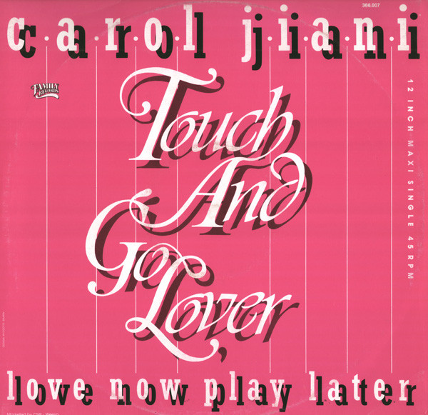 Carol Jiani - Touch And Go Lover | Family Records (366.007)