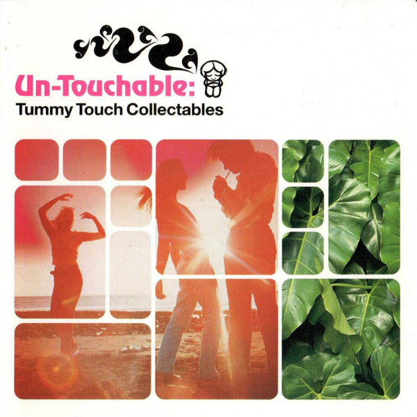 Various - Un-Touchable: Tummy Touch Collectables | Tummy Touch (TUCH032 CD)