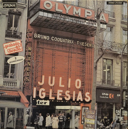 Julio Iglesias - En El Olympia | London Records (LFS-90201) Julio Iglesias - En El Olympia | London Records (LFS-90201)