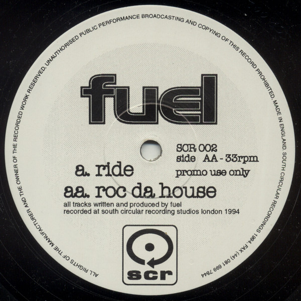 Fuel - Ride / Roc Da House | South Circular Recordings (SCR) (SCR 002)