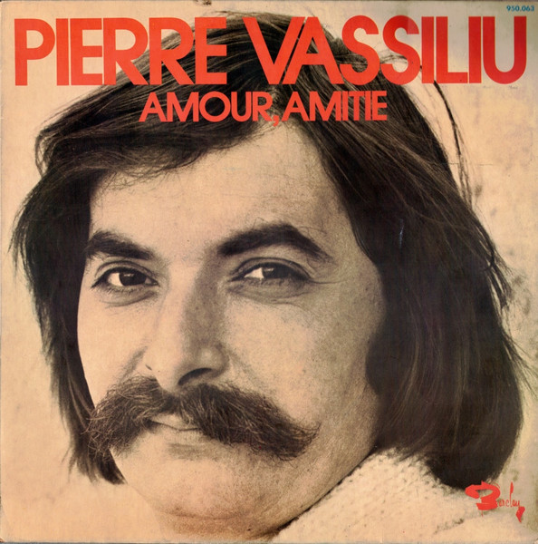 Pierre Vassiliu - Amour Amitié | Barclay (950063)