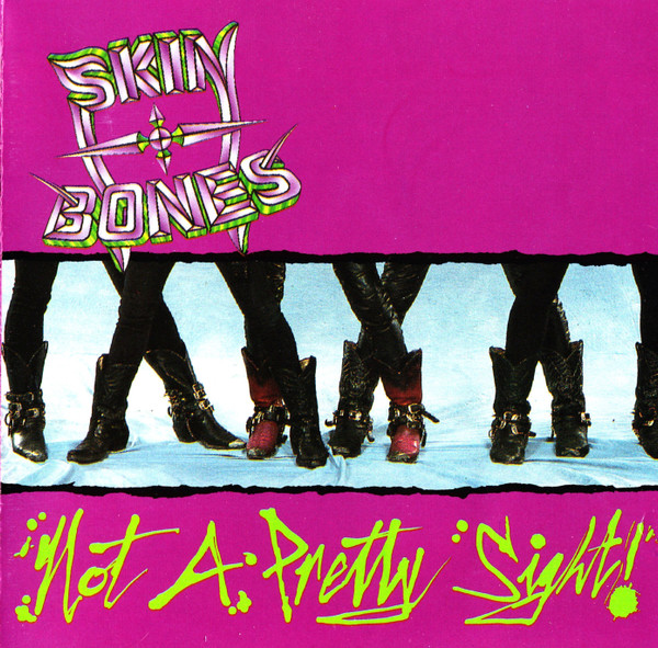 Skin & Bones - Not A Pretty Sight CD | Equinox Recordings (EQNCD 2) - main