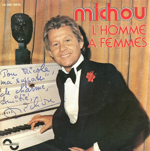 Michou - L'homme A Femmes | Sonopresse (2S 008-16.619)