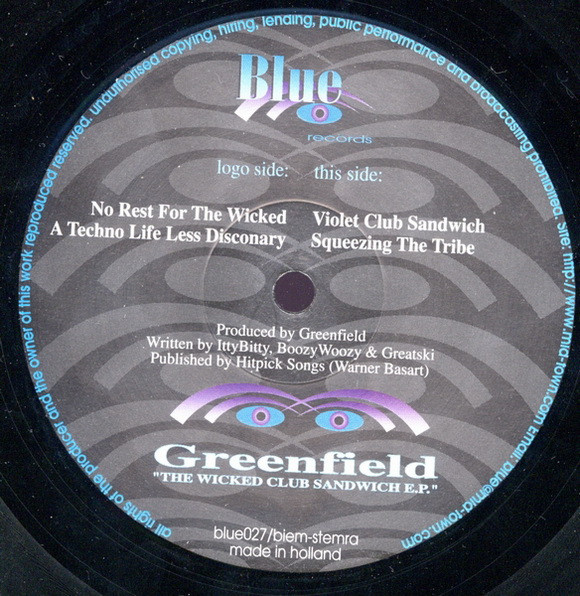 Greenfield - The Wicked Club Sandwich E.P. | Blue Records (Blue 027) - 3 Greenfield - The Wicked Club Sandwich E.P. | Blue Records (Blue 027) - 3