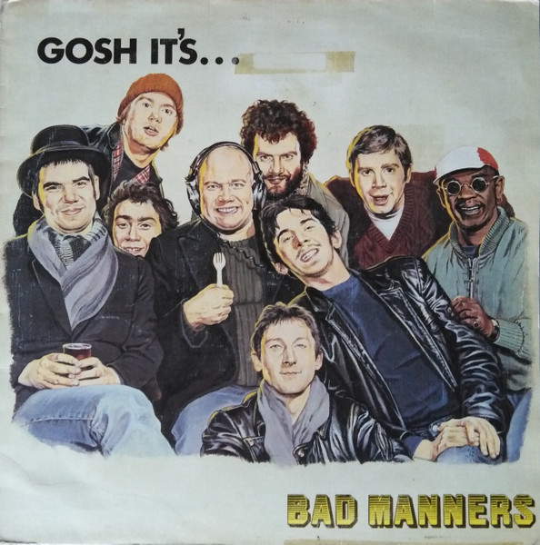 Bad Manners - Gosh It's... | Magnet (MAGL 5043) - main Bad Manners - Gosh It's... | Magnet (MAGL 5043) - main