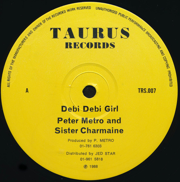 Peter Metro And Sister Charmaine - Debi Debi Girl | Taurus Records (TRS.007)