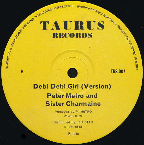 Peter Metro And Sister Charmaine - Debi Debi Girl | Taurus Records (TRS.007) - 2