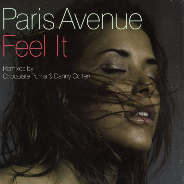Paris Avenue - Feel It (Remixes) | 541 (541416 501680) - main