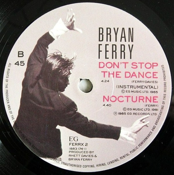 Bryan Ferry - Don't Stop The Dance | EG (FERRX 2) - 4 Bryan Ferry - Don't Stop The Dance | EG (FERRX 2) - 4