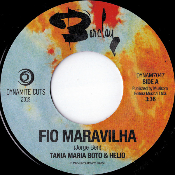 Tania Maria With Boto And Helio - Fio Maravilha / Bedeu | Dynamite Cuts (DYNAM7047) - 3