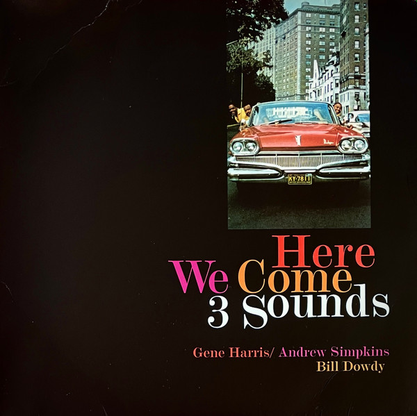 The 3 Sounds - Here We Come | Rat Pack Records (BLP 4088)