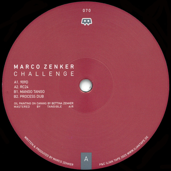 Marco Zenker - Challenge | Ilian Tape (IT070) - 2