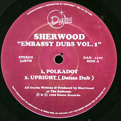 Sherwood - Embassy Dubs Vol. 1 | Dansa Records (DAN 1107)