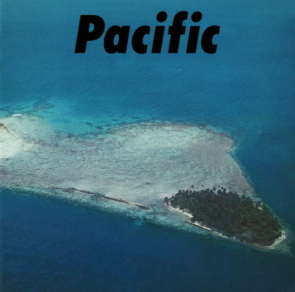 Haruomi Hosono , Shigeru Suzuki , Tatsuro Yamashita - Pacific | GT Music (MHCL 30126) - 4
