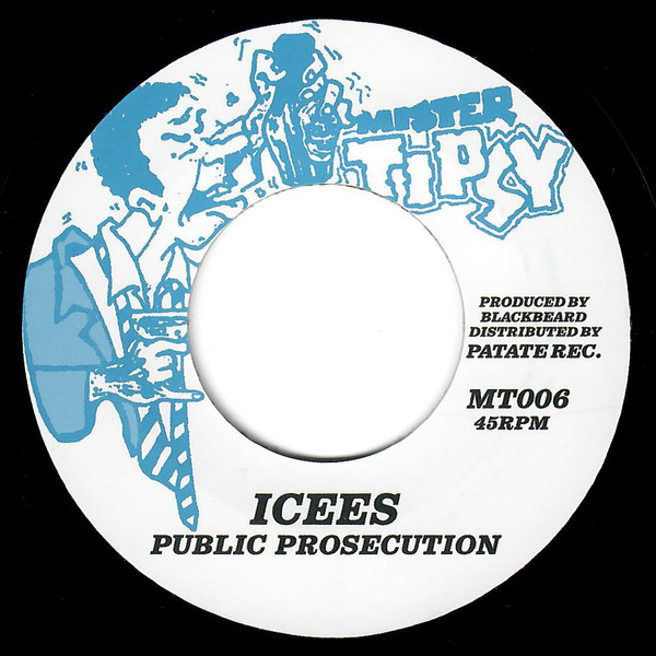 Icees - Public Prosecution | Mister Tipsy (MT 006)