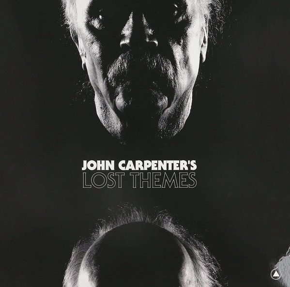 John Carpenter - John Carpenter's Lost Themes | Sacred Bones Records (SBR123)